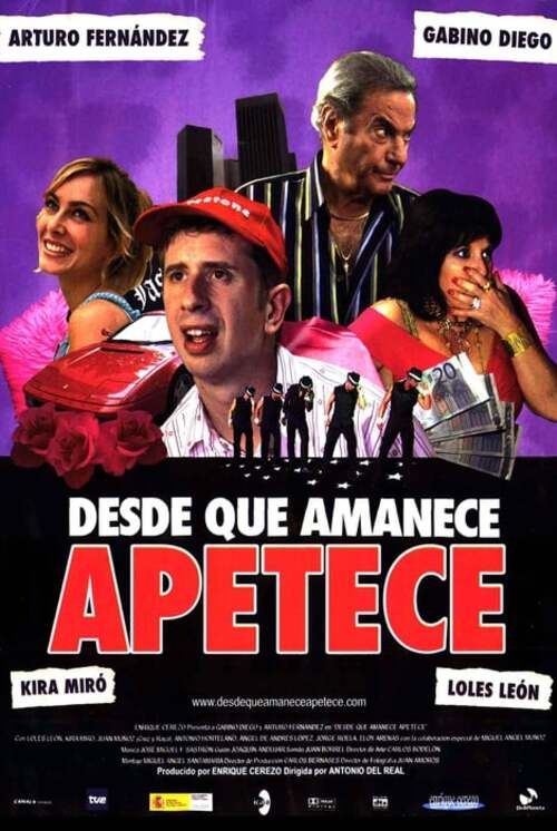 Desde Que Amanece Apetece (2006)