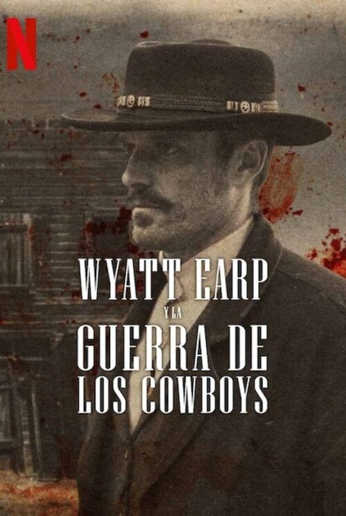 Wyatt Earp y la Guerra de los Cowboys