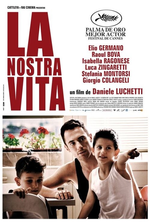 La Nostra Vita (2010)